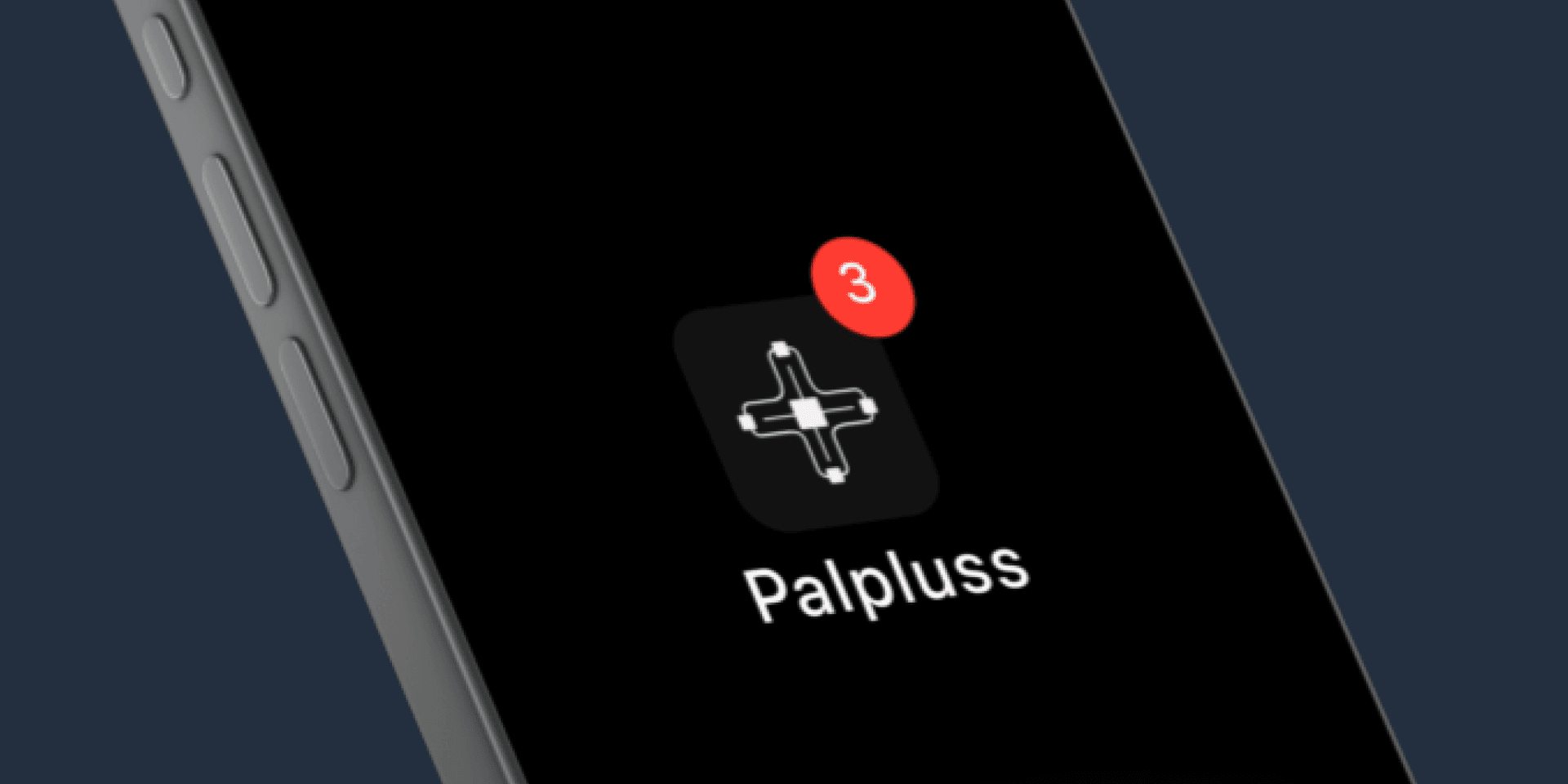 Palpluss app icon on a dark phone: white plus-mark on a black rounded square, Palpluss label, red notification badge reading 3.