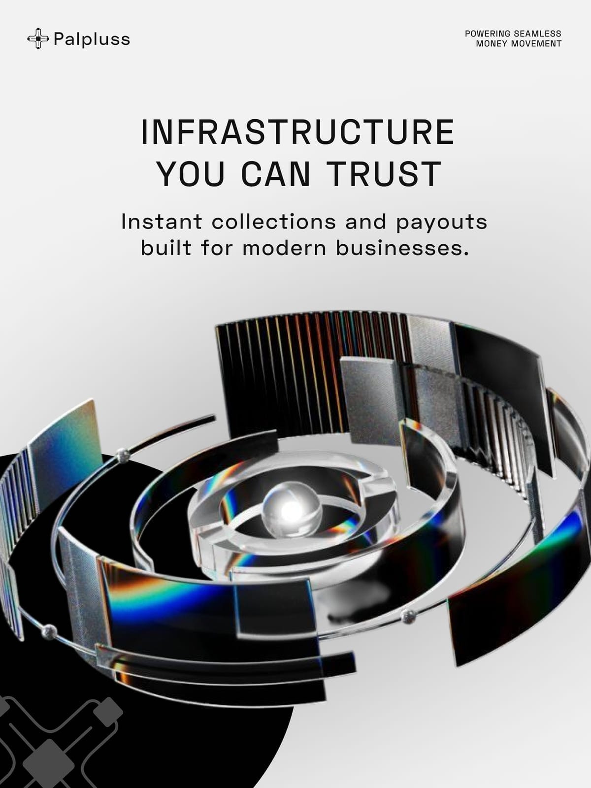 Infrastructure you can trust campaign: chrome sphere with orbital glass rings on a light field, plus-mark schematic in the corner.