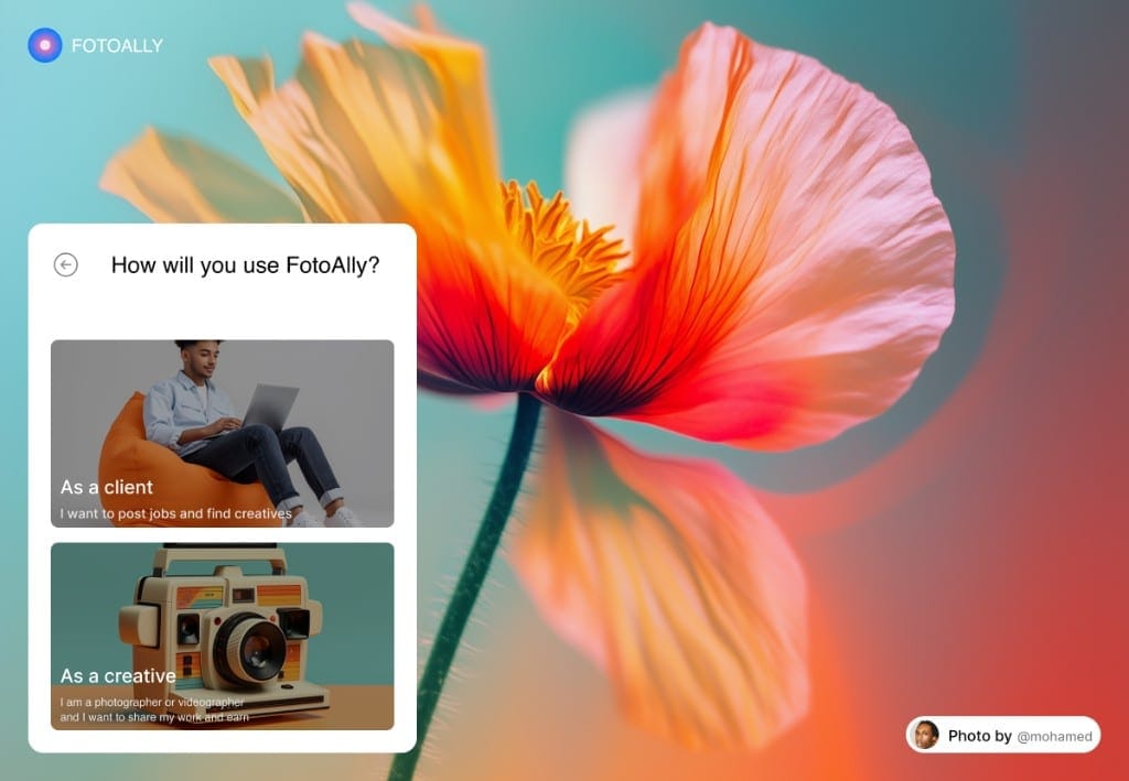 FotoAlly role selection screen asking how you will use the product, with client and creative options over a floral photograph.