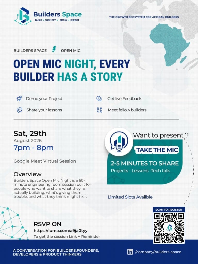 Builders Space Open Mic Night flyer: Every Builder Has a Story. Saturday 29 August 2026, 7–8pm, Google Meet. TAKE THE MIC for a 2–5 minute share. RSVP luma.com/a9ja0tyy.
