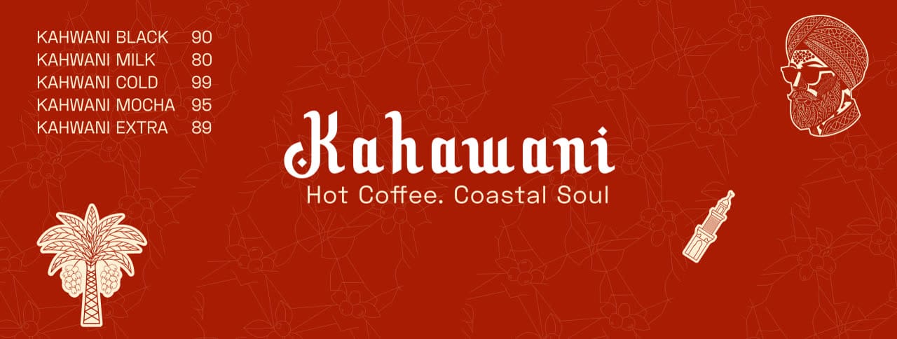 Wide red Kahawani menu: Kahwani Black 90, Milk 80, Cold 99, Mocha 95, Extra 89, wordmark and tagline, turban portrait, palm and coffee pot.