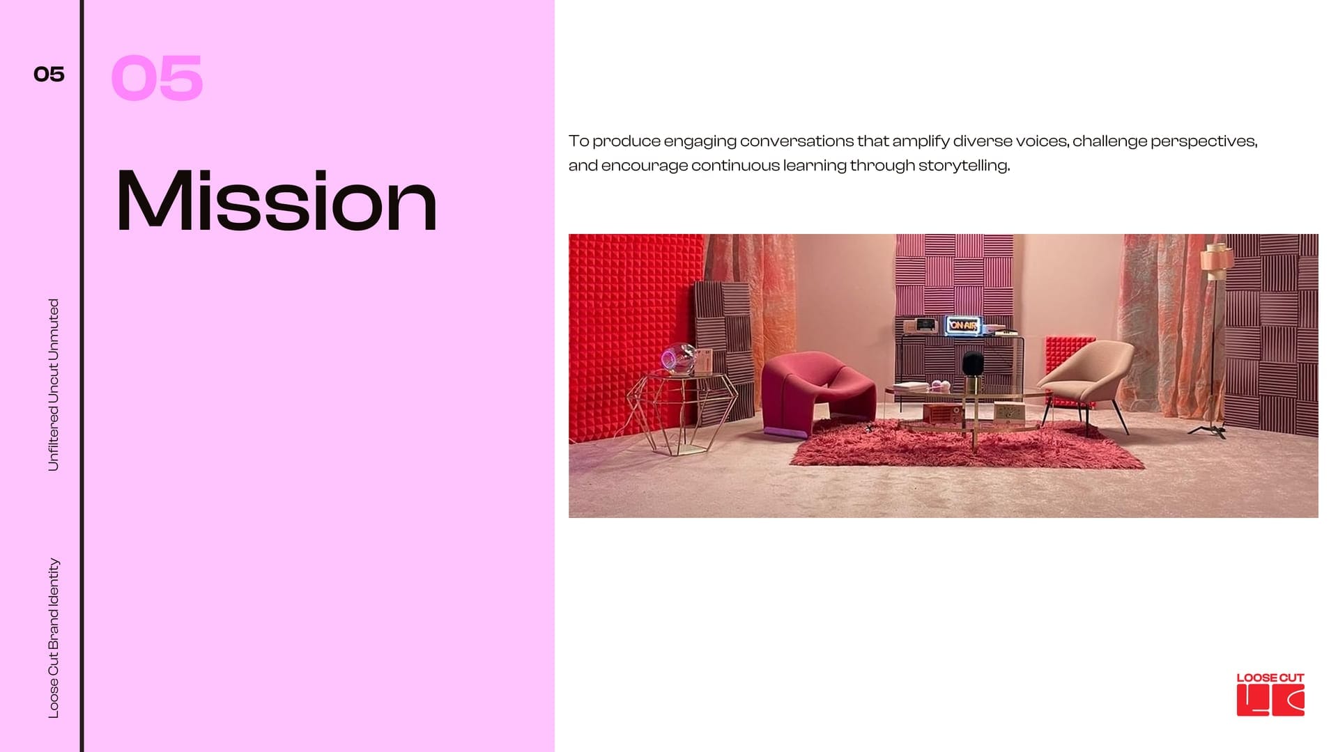 Loose Cut mission slide on a studio set with an ON AIR sign.